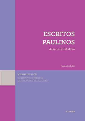 Portada del libro «Escritos paulinos», de J. Caballero