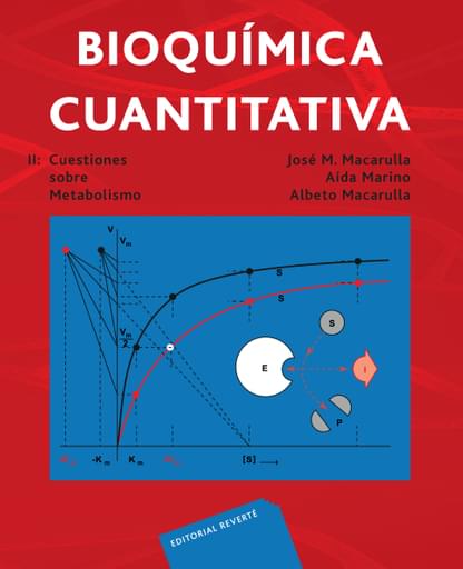 Bioquímica cuantitativa Vol. II
