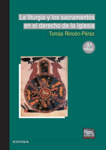 Portada del libro «La liturgia y los sacramentos en el derecho de la iglesia», de T. Rincón-Pérez