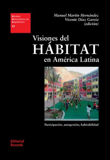 Visiones del Hábitad en América Latina