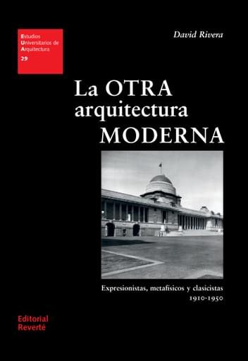 La otra arquitectura moderna