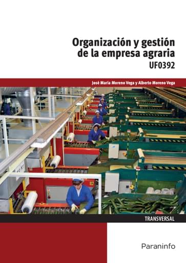 Organización y gestión de la empresa agraria