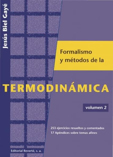 Formalismo y métodos de la termodinámica Vol. 2