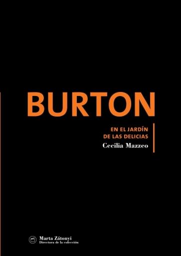 Portada del libro «Burton en el jardín de las delicias», de C. Mazzeo