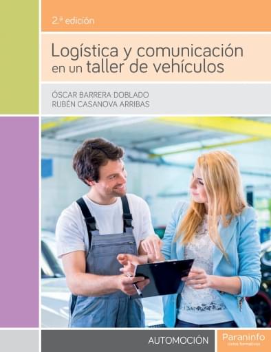 Logística y comunicación en un taller de vehículos