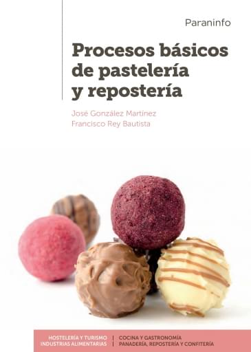 Procesos básicos de pastelería y repostería