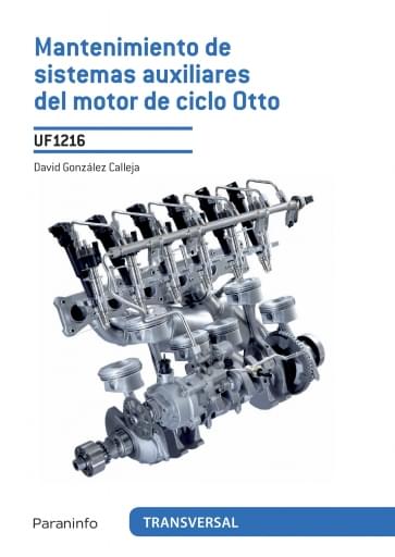 Portada del libro «Mantenimiento de sistemas auxiliares del motor de ciclo Otto»