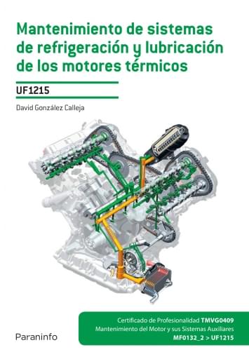 Portada del libro «Mantenimiento de sistemas de refrigeración y lubricación de los motores térmicos», de D González