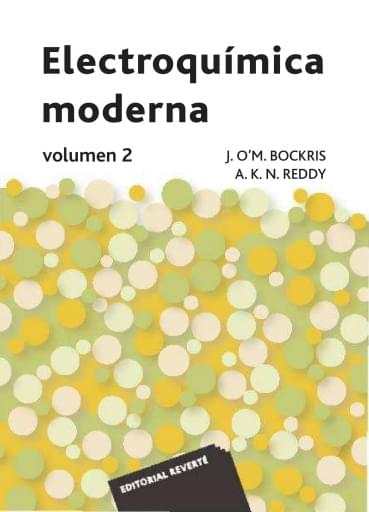 Electroquímica moderna Vol. 2