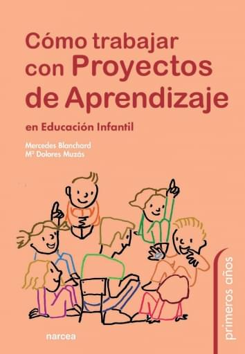 Portada del libro «Cómo trabajar con Proyectos de Aprendizaje en Educación Infantil»