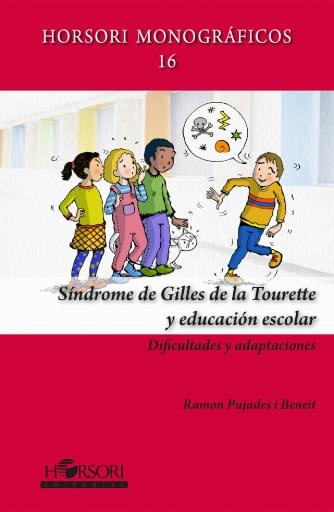 Síndrome de gilles de la Tourette y educación escolar