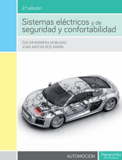 Sistemas eléctricos y de seguridad y confortabilidad