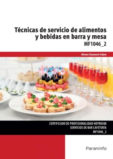 Portada del libro «Técnicas de servicio de alimentos y bebidas en barra y mesa MF1046_2», de N. Chamorro