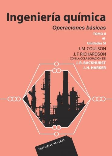 Ingeniería química. Operaciones básicas Vol. 1