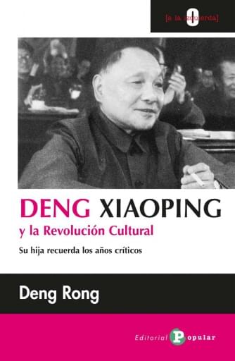 Deng Xiaoping y la revolución cultural