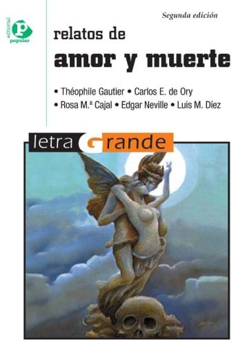 Portada del libro «Relatos de amor y muerte», de T. Gautier, C. De Ory