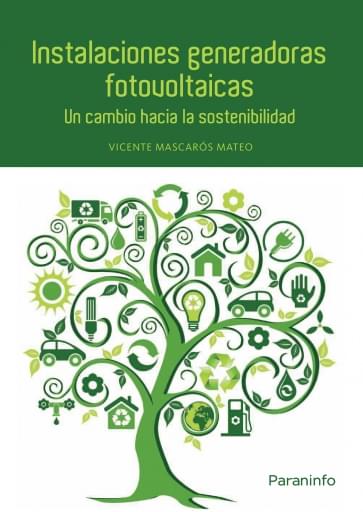 Portada del libro «Instalaciones generadoras fotovoltaicas», de V. Mascarós