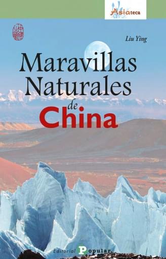 Portada del libro «Maravillas naturales de China», de L. Ying