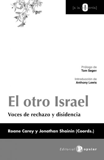 Portada del libro «El otro Israel», de R. Carey, J. Shainin