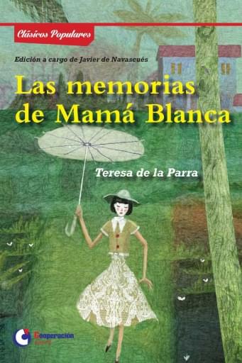 Portada del libro «Las memorias de Mamá Blanca», de T. de la Parra