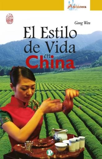Portada del libro «El estilo de vida en China», de G. Wen