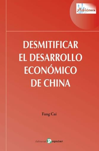 Desmitificar el desarrollo economico de china