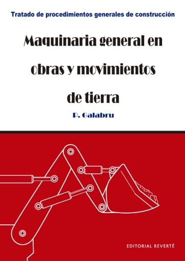 Maquinaria general en obras y movimientos de tierra