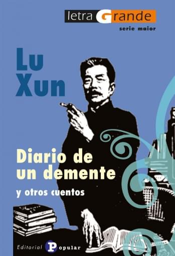 Portada del libro «Diario de un demente y otros cuentos», de L. Xun