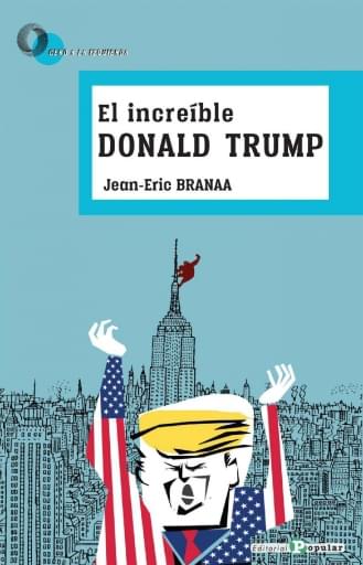 El increíble Donald Trump