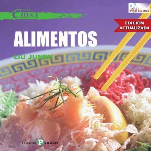 Cultura China. Alimentos