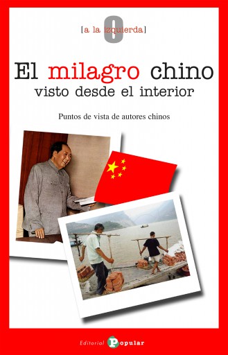El milagro chino visto desde el interior