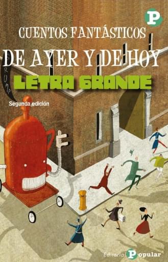 Cuentos fantásticos de ayer y hoy