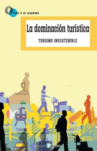 La dominación turística