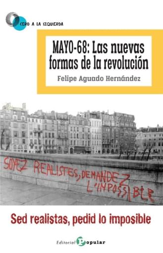 Mayo-68: Las nuevas formas de la revolución