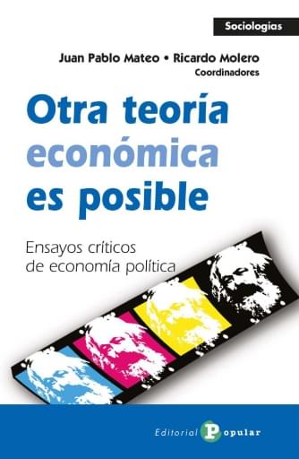 Otra teoría económica es posible