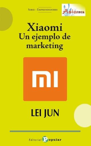 Portada del libro «Xiaomi un ejemplo de marketing», de L. Jun
