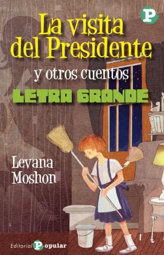 Portada del libro «La visita del Presidente y otros cuentos», de L. Moshon
