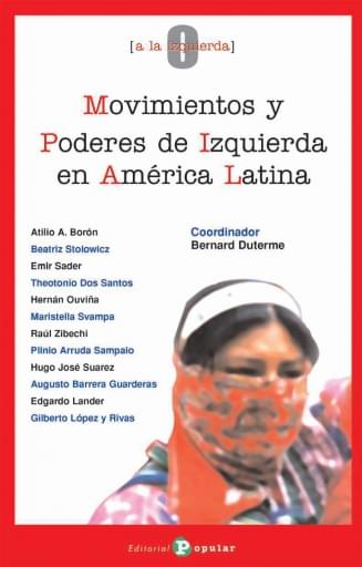 Movimientos y poderes de izquierda en América Latina