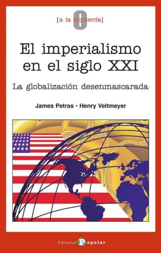 Portada del libro «El imperialismo en el siglo XXI», de J. Petras, H. Veltemeyer