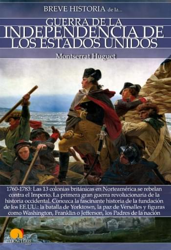 Breve historia de la guerra de la independencia de EE.UU