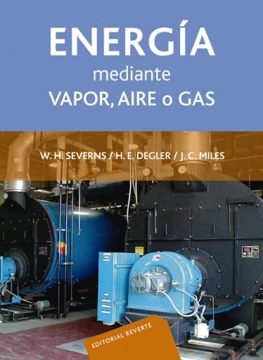 Energía mediante vapor, aire o gas