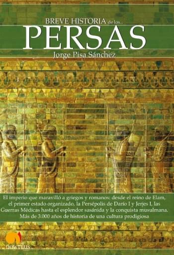 Breve historia de los persas