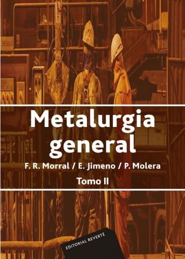Metalurgia general Tomo II