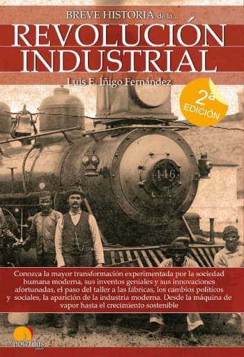 Breve historia de la revolución industrial