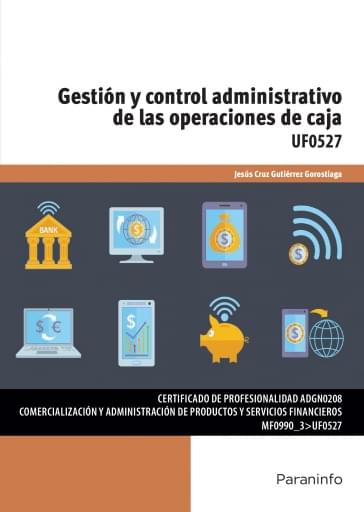 Gestión y control administrativo de las operaciones de caja