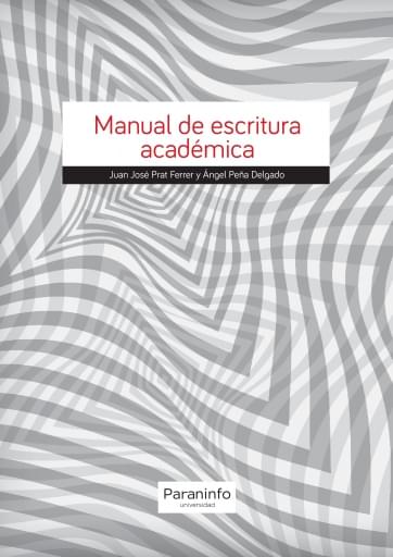 Portada del libro «Manual de escritura académica», de J. Prat, Á. Peña