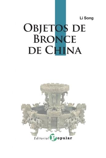 Portada del libro «Objetos de bronce de China», de L. Song