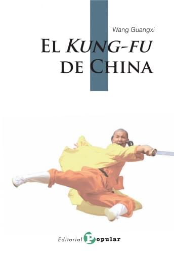 Portada del libro «El Kung-fu de China», de W. Guangxi