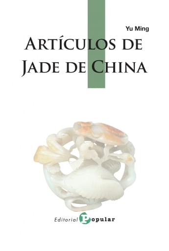 Portada del libro «Artículos de Jade de China», de Y. Ming
