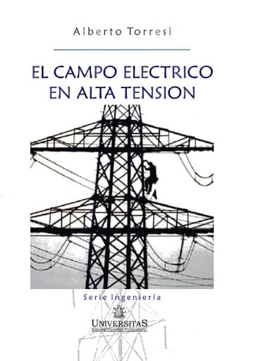 El campo eléctrico en alta tensión